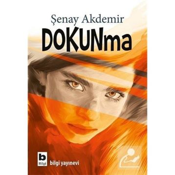 Dokunma - Şenay Akdemir