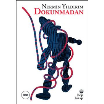 Dokunmadan - Nermin Yıldırım