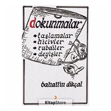Dokunmalar - Bahattin Dikçal