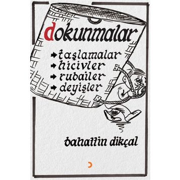 Dokunmalar - Bahattin Dikçal
