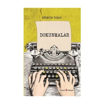 Dokunmalar - Hüseyin Özbay