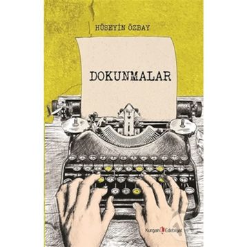Dokunmalar - Hüseyin Özbay