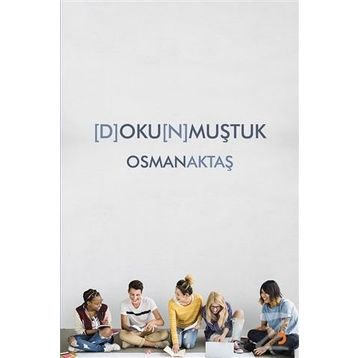 Dokunmuştuk - Osman Aktaş