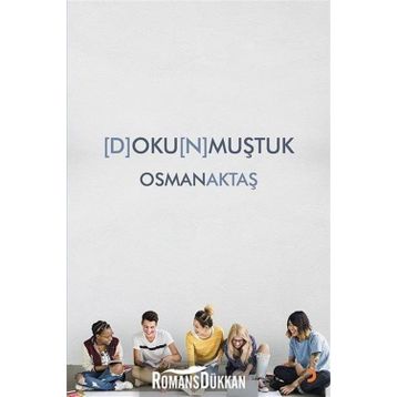 Dokunmuştuk - Osman Aktaş