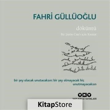 Döküntü - Fahri Güllüoğlu