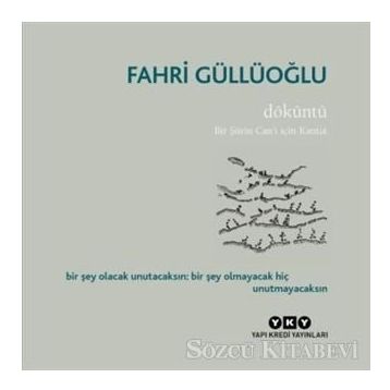 Döküntü - Fahri Güllüoğlu