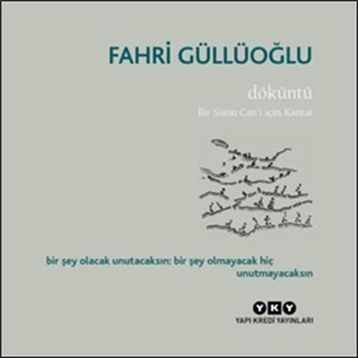 Döküntü - Fahri Güllüoğlu