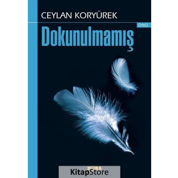 Dokunulmamış - Ceylan Koryürek
