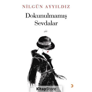 Dokunulmamış Sevdalar - Nilgün Ayyıldız
