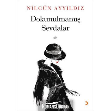 Dokunulmamış Sevdalar - Nilgün Ayyıldız