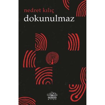 Dokunulmaz - Nedret Kılıç
