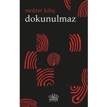 Dokunulmaz - Nedret Kılıç