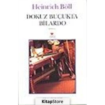 DOKUZ BUÇUKTA BILARDO - HEINRICH BOLL