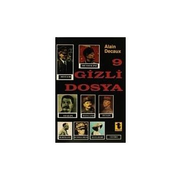 DOKUZ GIZLI DOSYA - ALAIN DECAUX