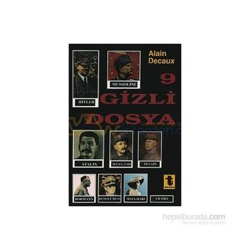 DOKUZ GIZLI DOSYA - ALAIN DECAUX