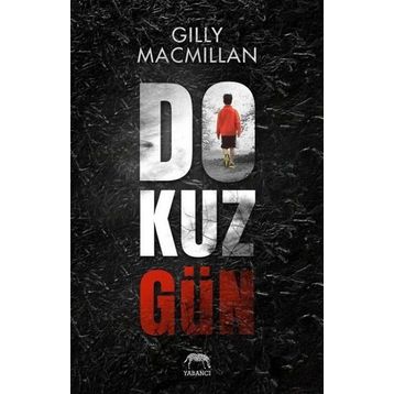 Dokuz Gün - Gilly MacMillan