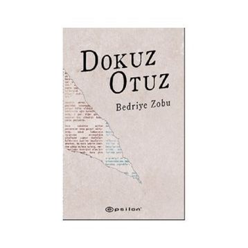 Dokuz Otuz - Bedriye Zobu