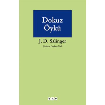 DOKUZ ÖYKÜ - JEROME DAVID SALINGER