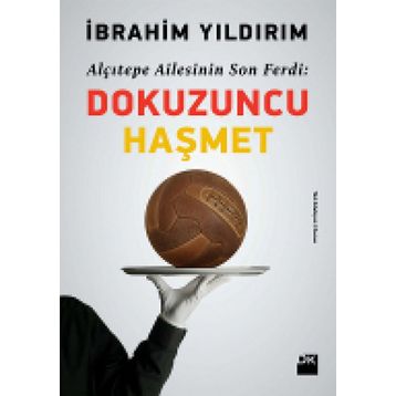 Dokuzuncu Haşmet - İbrahim Yıldırım