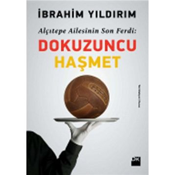 Dokuzuncu Haşmet - İbrahim Yıldırım
