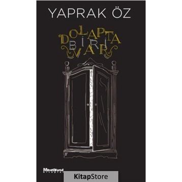 Dolapta Biri Var - Yaprak Öz