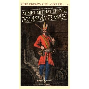 Dolaptan Temaşa - Ahmet Mithat Efendi