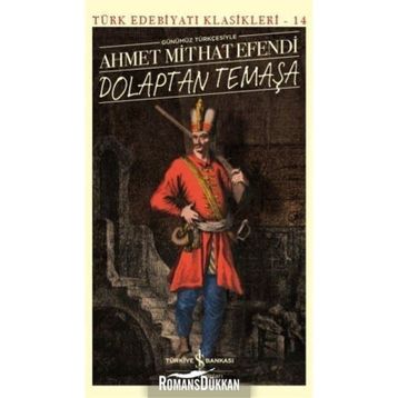 Dolaptan Temaşa - Ahmet Mithat Efendi