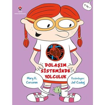 Dolaşım Sisteminde Yolculuk - Mary K. Corcoran
