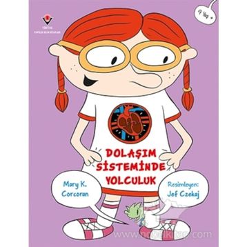 Dolaşım Sisteminde Yolculuk - Mary K. Corcoran
