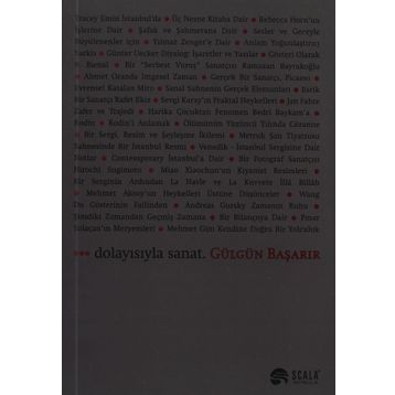 Dolayısıyla Sanat - Gülgün Başarır