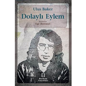 Dolaylı Eylem Birikim Yayınları