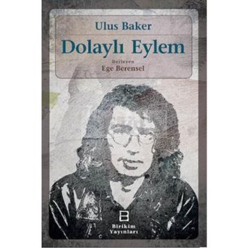 Dolaylı Eylem Birikim Yayınları