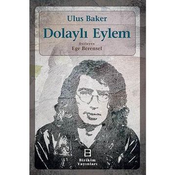 Dolaylı Eylem Birikim Yayınları