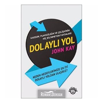 DOLAYLI YOL - JOHN KAY