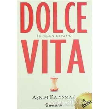 Dolce Vita - Aşkım Kapışmak