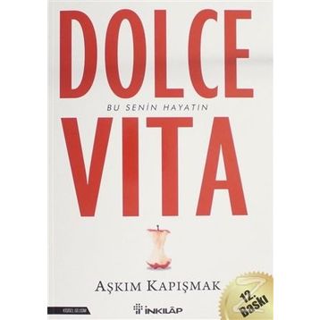 Dolce Vita - Aşkım Kapışmak