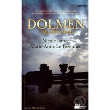 Dolmen Taşların Sırrı - Nicole Jamet