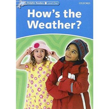 Dolphins 1 How Is The Weather - Oxford University Press
