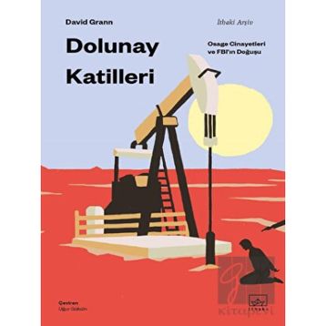 Dolunay Katilleri - David Grann