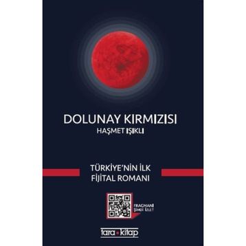 Dolunay Kırmızısı - Haşmet Işıklı