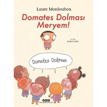 Domates Dolması Meryem - Laure Monloubou