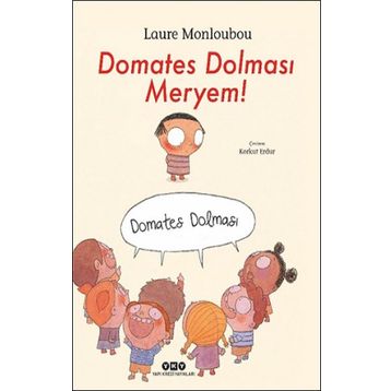 Domates Dolması Meryem - Laure Monloubou