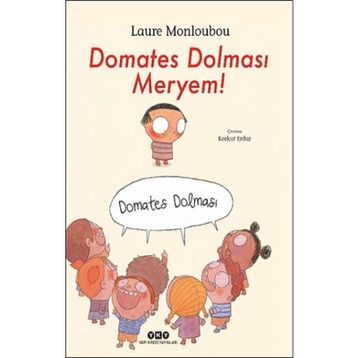 Domates Dolması Meryem - Laure Monloubou