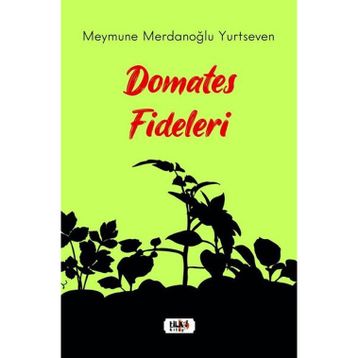 Domates Fideleri Tilki Kitap