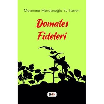 Domates Fideleri Tilki Kitap