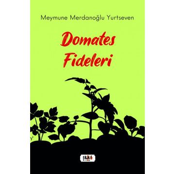 Domates Fideleri Tilki Kitap