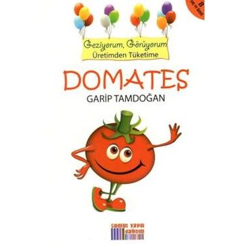 Domates - Garip Tamdoğan
