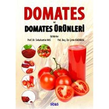 Domates ve Domates Ürünleri - Prof. Dr. Sebahattin Nas