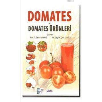 Domates ve Domates Ürünleri - Prof. Dr. Sebahattin Nas