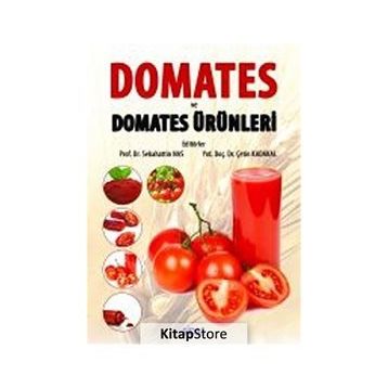 Domates ve Domates Ürünleri - Prof. Dr. Sebahattin Nas